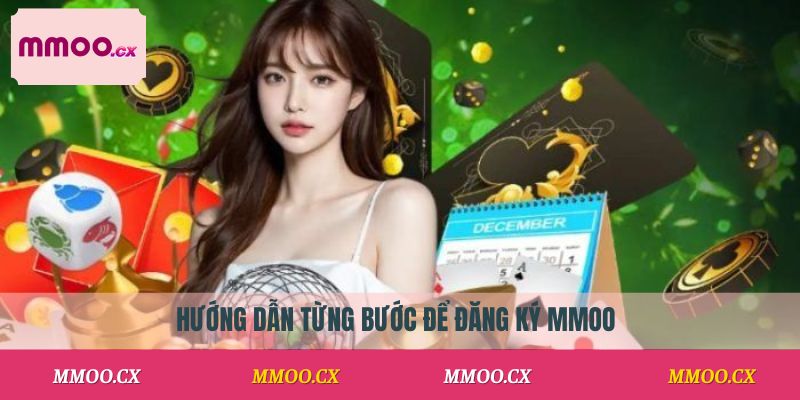 Hướng dẫn từng bước để đăng ký MMOO