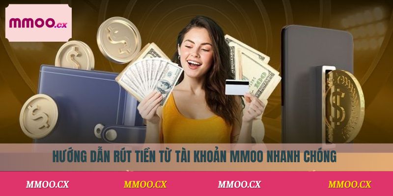 Rút Tiền MMOO